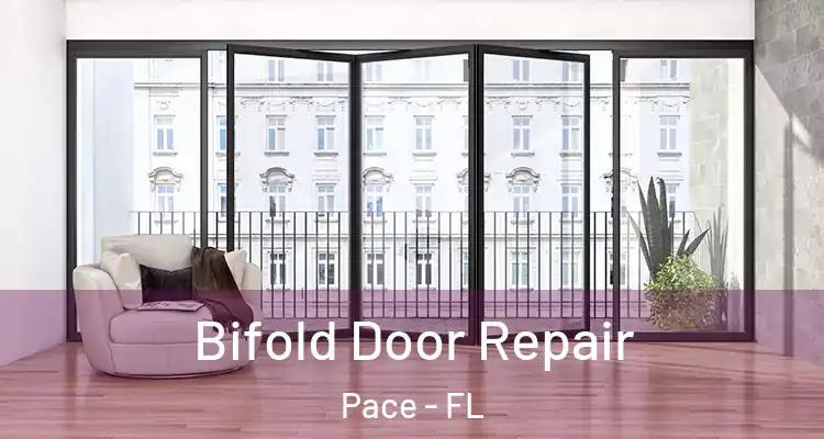 Bifold Door Repair Pace - FL