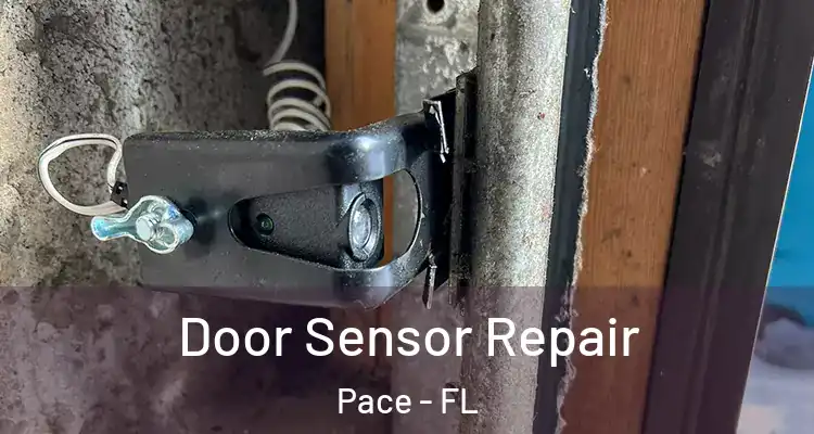 Door Sensor Repair Pace - FL