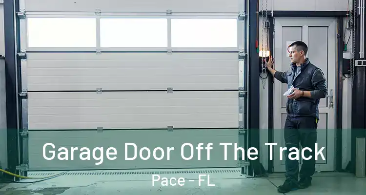 Garage Door Off The Track Pace - FL