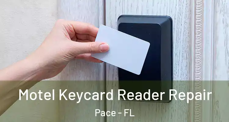 Motel Keycard Reader Repair Pace - FL