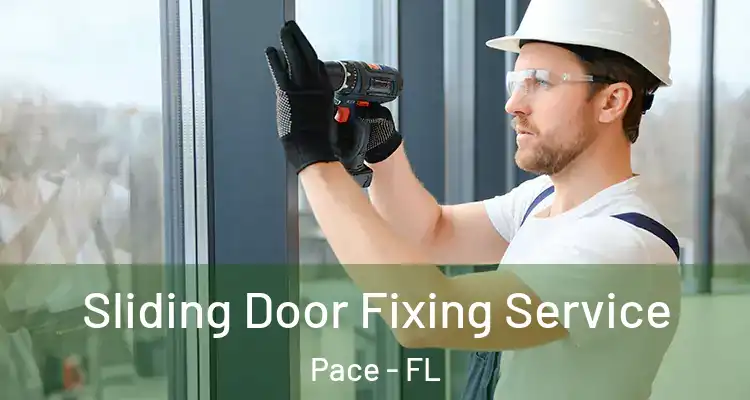 Sliding Door Fixing Service Pace - FL